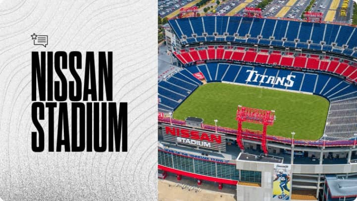 Nissan Stadium: Nashville’s Premier Sports & Entertainment Hub